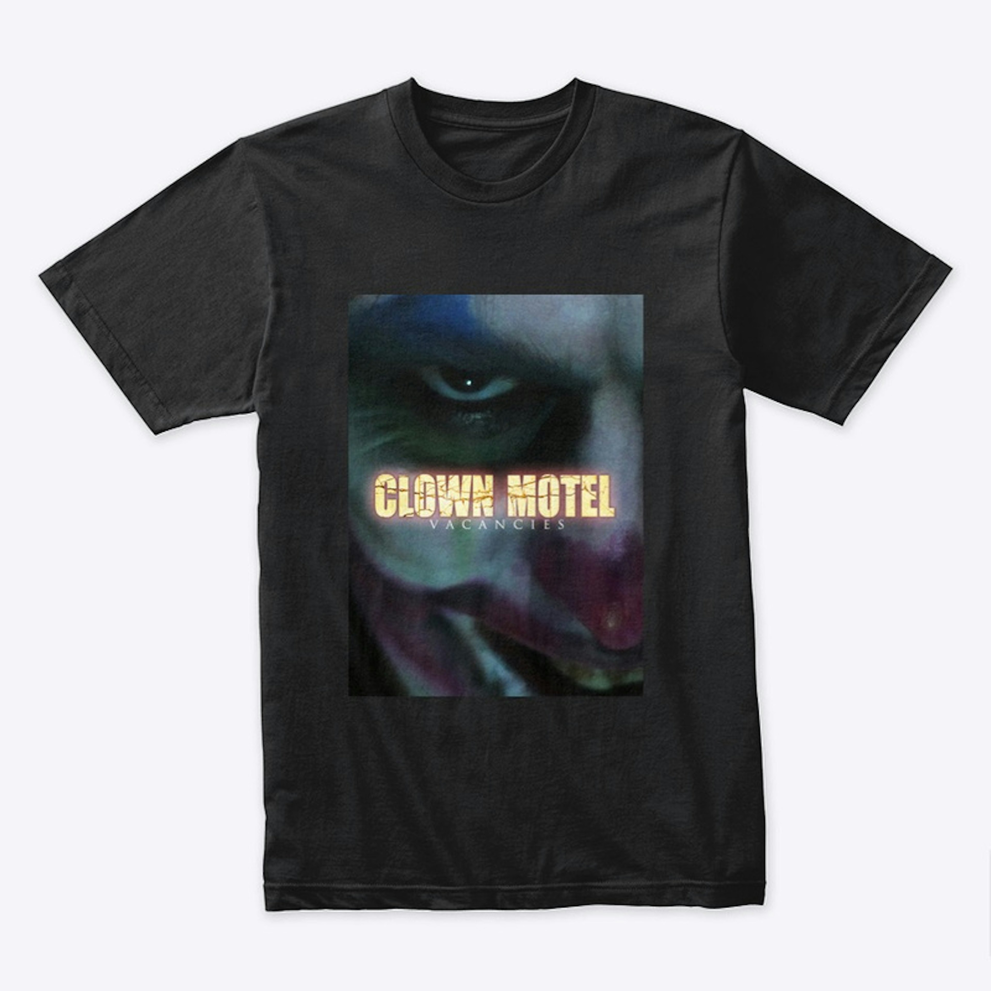 Clown Motel Vacancies T-shirt
