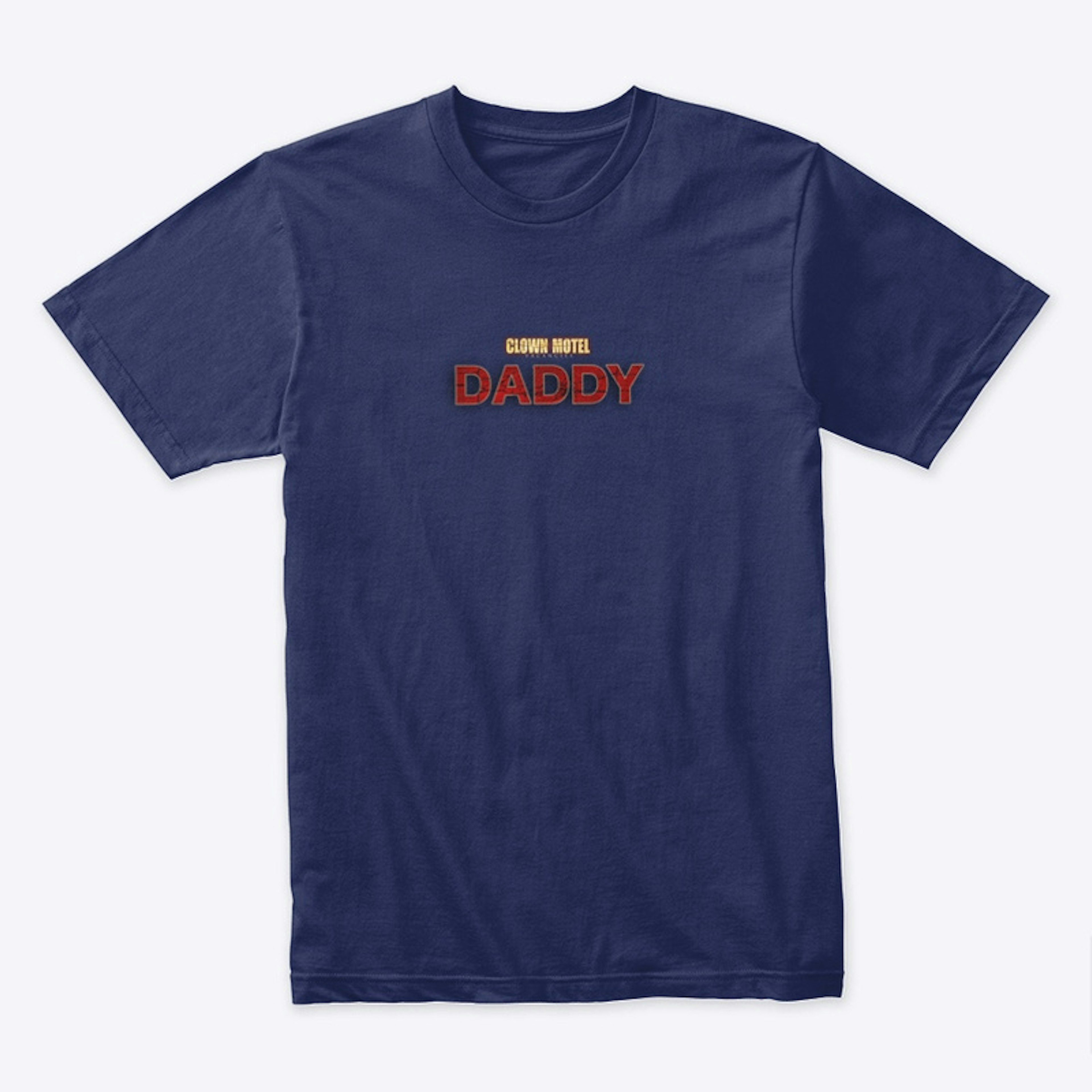Daddy Movie T shirt